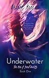 Underwater by Brooke Moss Underwater by Brooke Moss