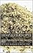 Hemp Recipes: Recipes That Utilize the #1 Super Food on the Planet- Hemp