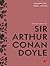 Selected Stories by Sir Arthur Conan Doyle by Arthur Conan Doyle Selected Stories by Sir Arthur Conan Doyle by Arthur Conan Doyle