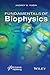 Fundamentals of Biophysics