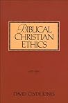 Biblical Christian Ethics Book cover for Biblical Christian Ethics