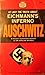 At Last the Truth About Eichmann's Inferno Auschwitz by Miklós Nyiszli