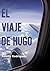 El viaje de Hugo