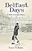 Belfast Days: A 1972 Teenag...