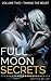 Full Moon Secrets: Volume Two – Taming the Beast