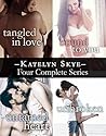 Four Complete Series: Tangled in Love, Bound to You, Untamed Heart, Unbroken Four Complete Series: Tangled in Love, Bound to You, Untamed Heart, Unbroken