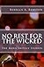 No Rest for the Wicked (The...