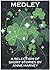 Medley