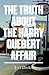 The Truth About the Harry Quebert Affair