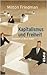 Kapitalismus und Freiheit. by Milton Friedman