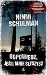 Odpowiedz, jeśli mnie słyszysz by Ninni Schulman