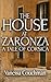 The House at Zaronza