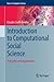 Introduction to Computational Social Science: Principles and Applications (Texts in Computer Science)