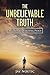 The Unbelievable Truth: A Guide to Finding Peace