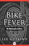 Bike Fever: On Mo...