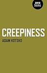 Creepiness