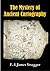 The Mystery of Ancient Cartography [ARTICLE]