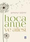 Hoca Anne ve Ailesi