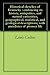 Historical sketches of Kentucky : embracing its history, antiquities, and natural curiosities, geographical, statistical, and geological descriptions; with anecdotes of pioneer life