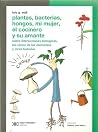 Plantas, bacteria...