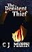 The Penitent Thief by C.J.  Martin