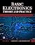 Basic Electronics: Theory and Practice