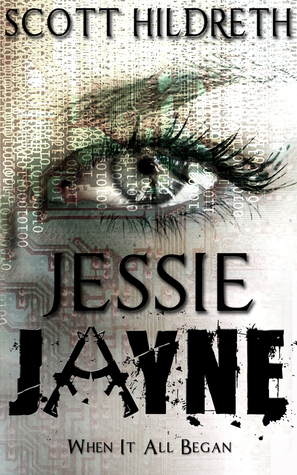 Jessie Jayne: When It All Began (Kindle Edition)
