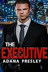 The Executive by Adana Presley