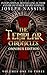 The Templar Chronicles Omnibus (Vol 1-3)
