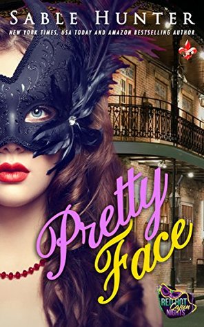Pretty Face: A Red Hot Cajun Nights Story (Kindle Edition)