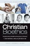 Christian Bioethi...