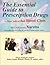 The Essential Guide to Prescription Drugs, A closer look at Bad Blood Clots, Knowing Xarelto
