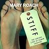 Stiff: The Curiou...