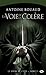 La Voie de la Colère (Le Livre et l'Epée, #1)