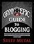 Grymm & Epic Guide to Blogging: starting a blog, monetising your content, and being a blogging badass