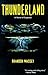 Thunderland: A Novel of Suspense