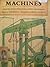 Machines: A Moving Book wit...