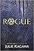 Rogue (Talon, #2)