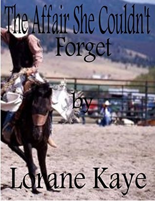 The Affair She Couldn't Forget (Kindle Edition)