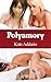 Polyamory (Mail Order Bride...