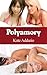 Polyamory (Mail Order Bride Book 3)