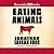 Eating Animals by Jonathan Safran Foer