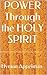 POWER Through the HOLY SPIRIT