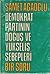 Demokrat Partinin Doğuş ve Yükseliş Sebepleri