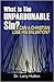 What is the Unpardonable Sin?: Can a Christian Lose His Salvation?