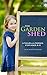 The Garden Shed - Book 2: Zoe goes on an adventure with Edmond!