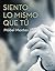 Siento lo mismo que tú (Erótica) (Spanish Edition)