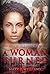 A Woman Turned