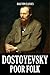Poor Folk and Other Works by Fyodor Dostoyevsky (Unexpurgated Edition) (Halcyon Classics)
