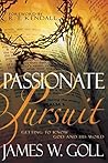 Passionate Pursuit: Getting to Know God and His Word